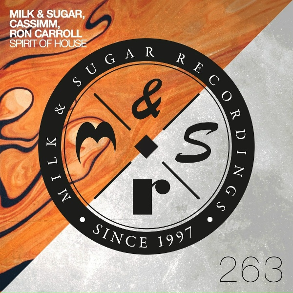 Обложка: Milk & Sugar, CASSIMM, Ron Carroll - Spirit of House