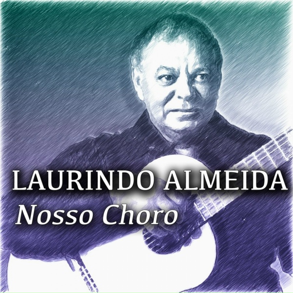 Обложка: Laurindo Almeida - Saudade