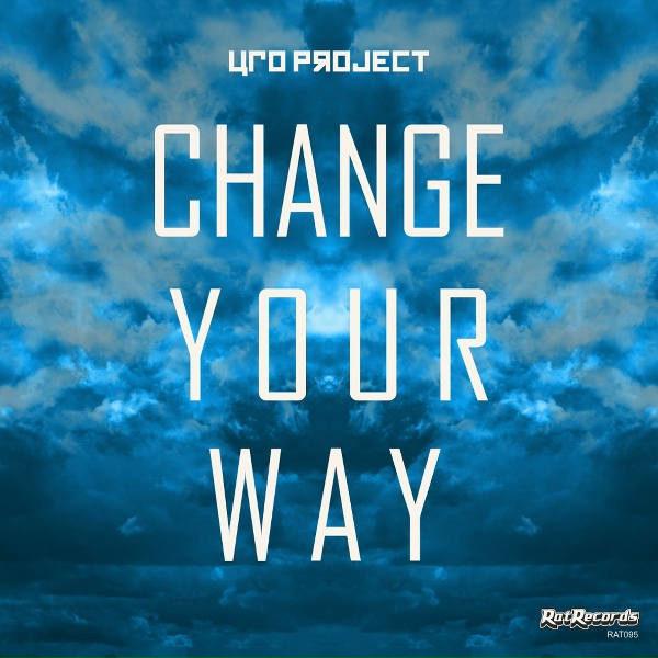 Обложка: UFO Project - Change Your Way