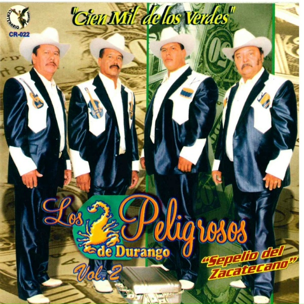 Обложка: Los Peligrosos de Durango - Alta y Delgadita