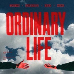 Обложка: Imanbek, Wiz Khalifa, KDDK feat. KIDDO - Ordinary Life