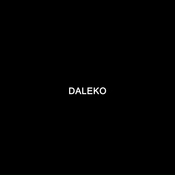 Обложка: T R V P x M U S I C, LID, temafeed - DALEKO