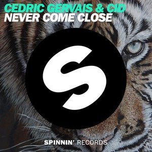 Обложка: Cedric Gervais, CID - Never Come Close