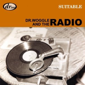 Обложка: Dr. Woggle & The Radio - Revolution