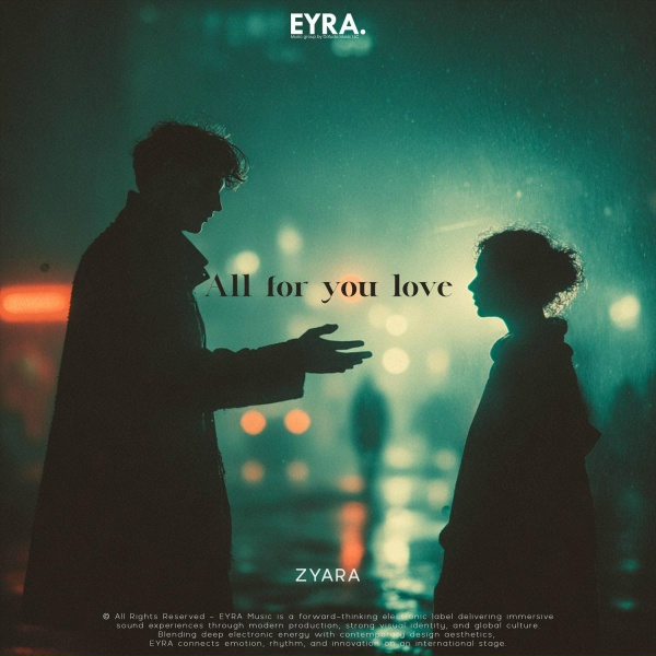 Обложка: ZYARA - All for you love