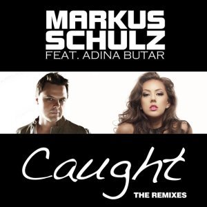 Обложка: Markus Schulz feat. Adina Butar - Caught