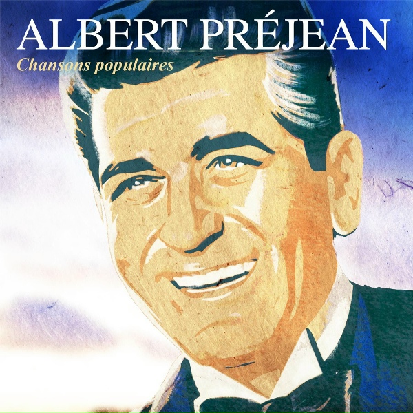 Обложка: Albert Préjean - Amusez-vous