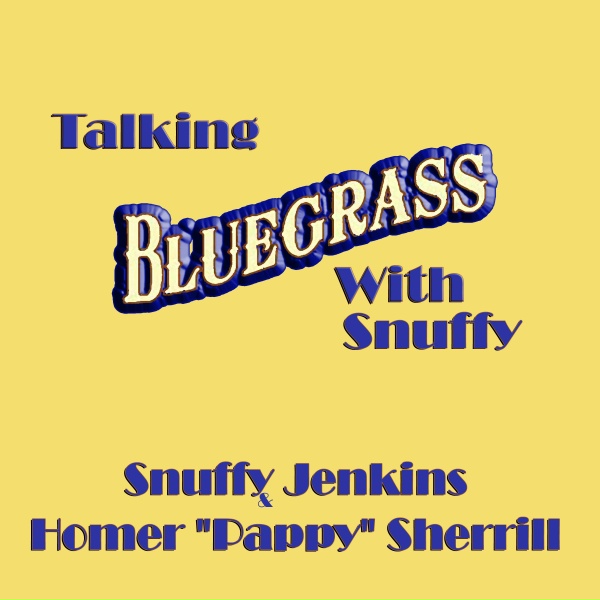 Обложка: Snuffy Jenkins & Homer "Pappy" Sherrill - Possum Up a Gum Stump