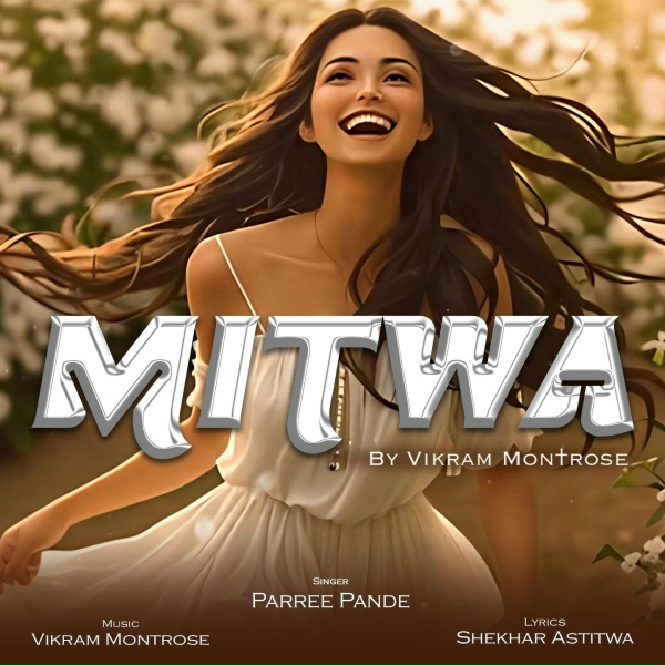 Обложка: Parree Pande, Vikram Montrose - Mitwa