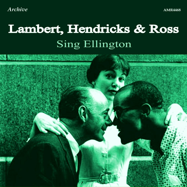 Обложка: Lambert, Hendricks and Ross feat. Ike Isaacs Trio - All Too Soon