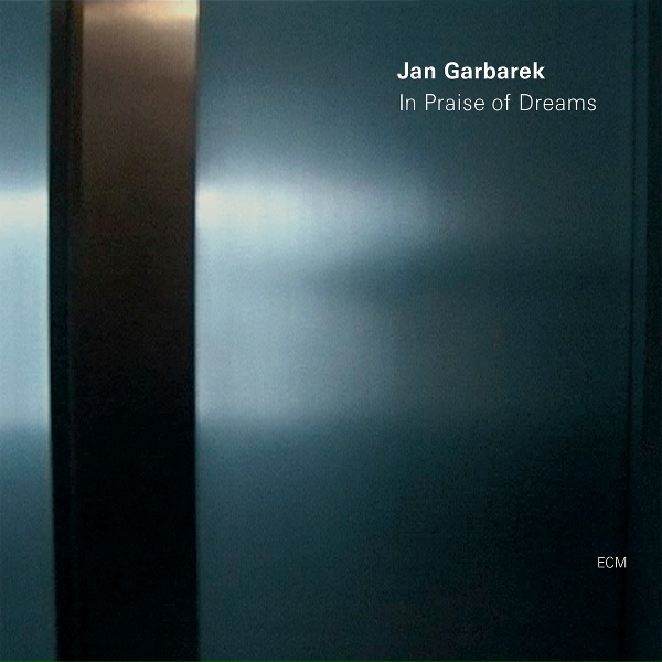 Обложка: Jan Garbarek - In Praise Of Dreams