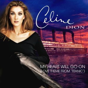 Обложка: Céline Dion - My Heart Will Go On