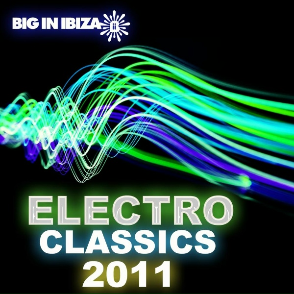Обложка: Big In Ibiza DJs - Big In Ibiza Electro Classics
