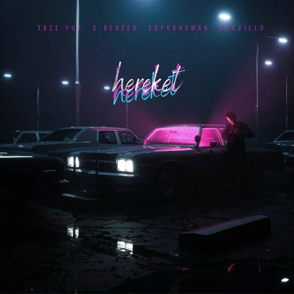 Обложка: Taze Yuz, S Beater, Sopranoman, Carvillo - Hereket