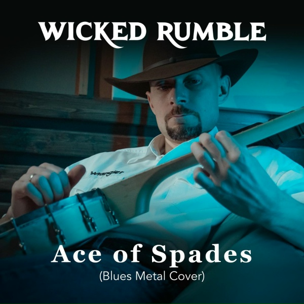 Обложка: Wicked Rumble - Ace of Spades
