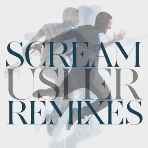 Обложка: USHER - Scream