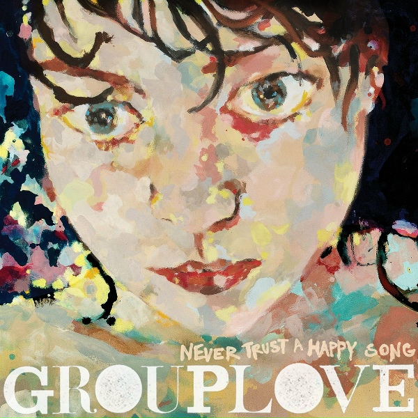 Обложка: GROUPLOVE - Love Will Save Your Soul