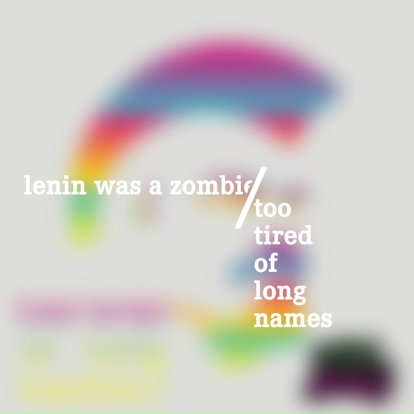 Обложка: Lenin Was A Zombie - Zombie Invasion Survivors Anthem