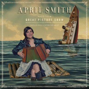 Обложка: April Smith and the Great Picture Show - What'll I Do