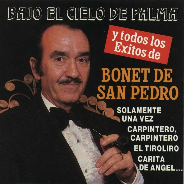 Обложка: Bonet De San Pedro - Bajo el cielo de Palma