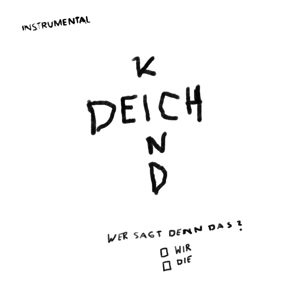 Обложка: Deichkind - Wer Sagt Denn Das?