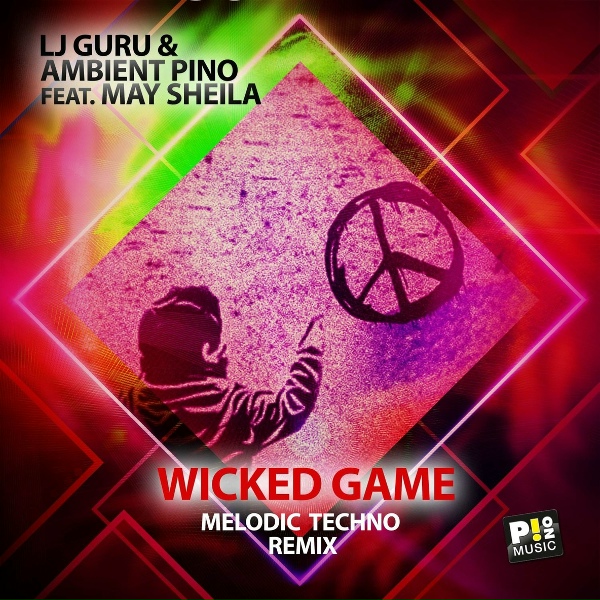 Обложка: Lj Guru, Ambient Pino feat. May Sheila - Wicked Game