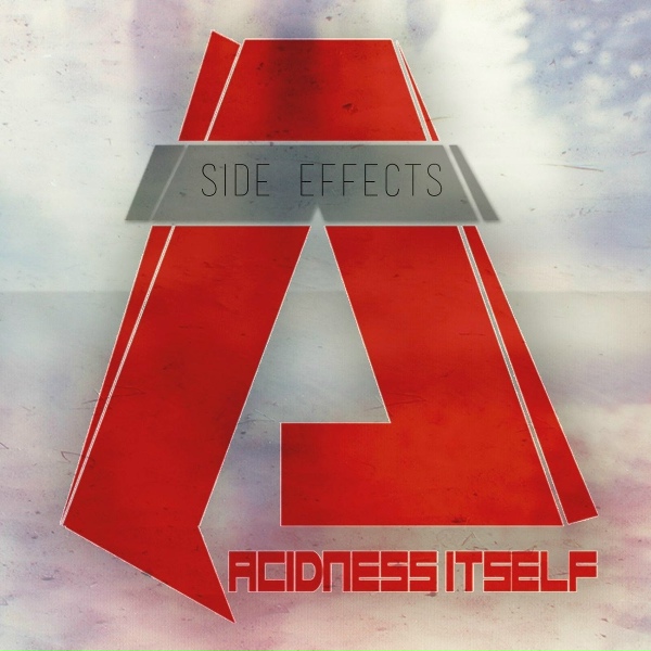 Обложка: Acidness Itself - Side Effects