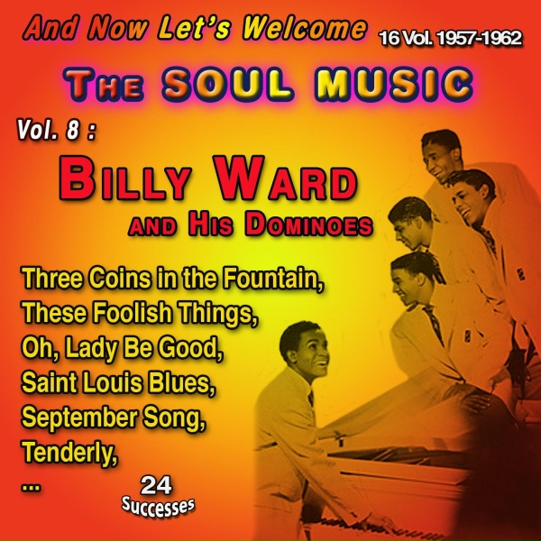 Обложка: Billy Ward and His Dominos - To Each His Own