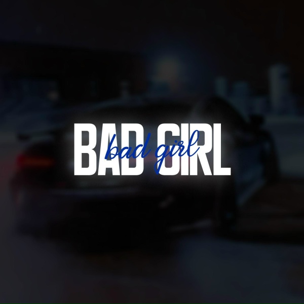 Обложка: Ambassador - Bad girl