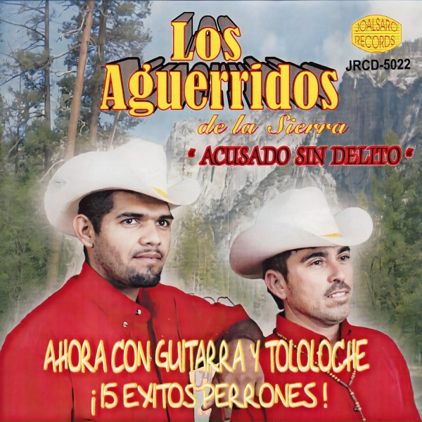 Обложка: Los Aguerridos De La Sierra - Corrido Aguerrido