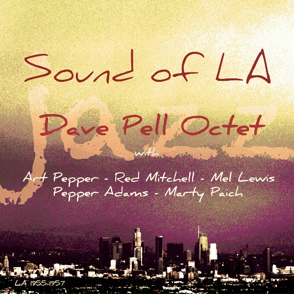 Обложка: Dave Pell Octet - What Does It Take
