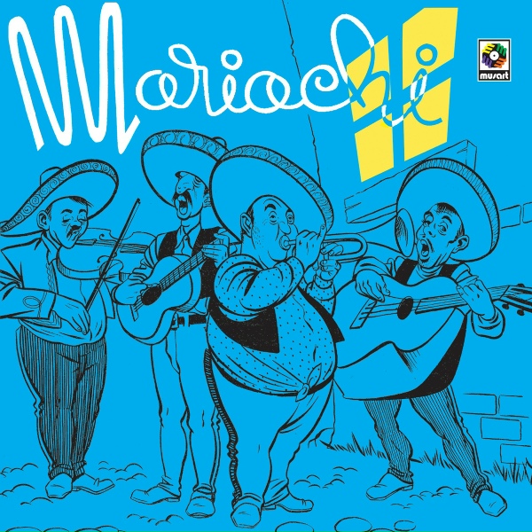 Обложка: Mariachi México - El Mariachi