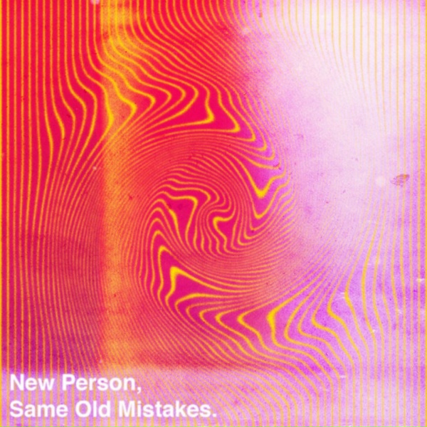Обложка: Roze - New Person Same Old Mistakes
