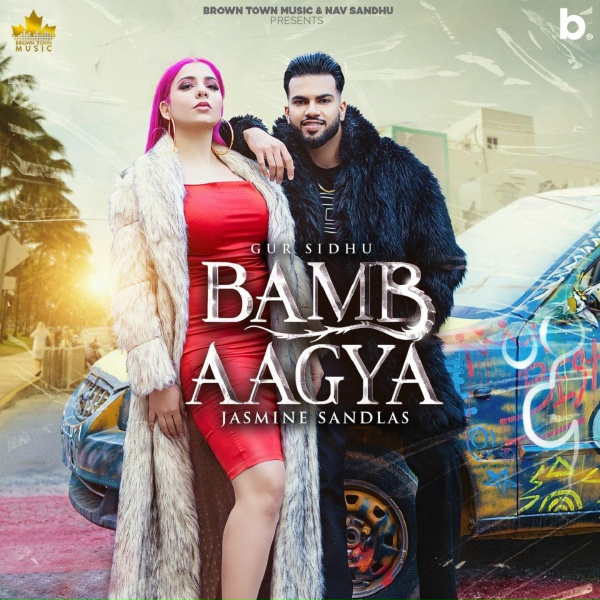 Обложка: Gur Sidhu, Jasmine Sandlas, Kaptaan - Bamb Agya