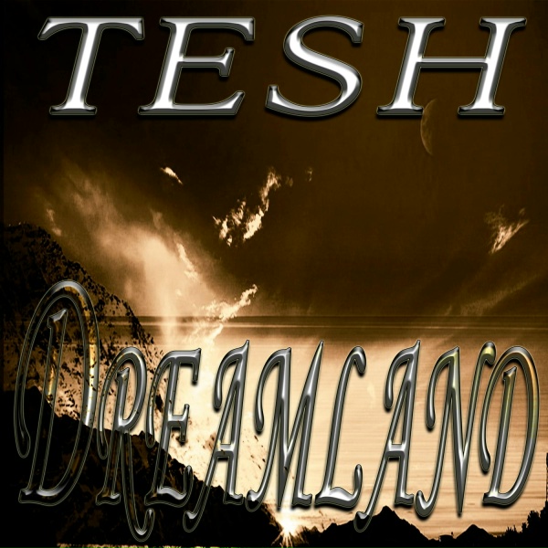 Обложка: TESH - Dreamland (Long)