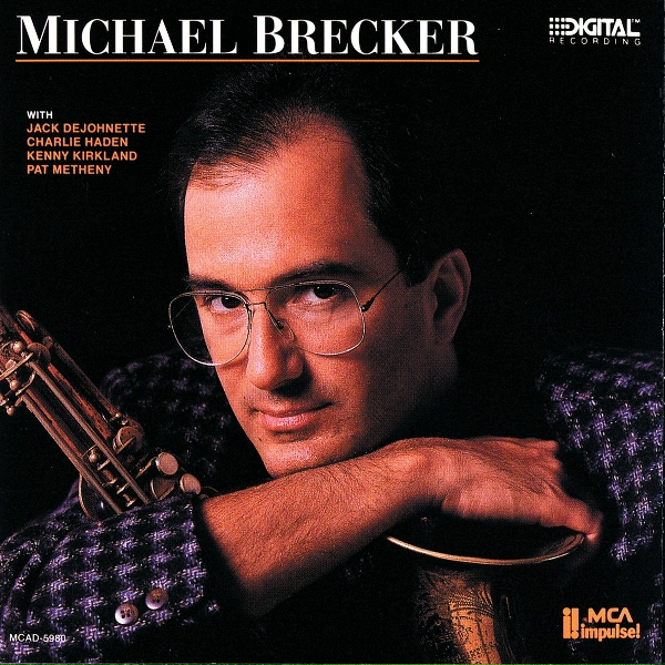 Обложка: Michael Brecker - Original Rays