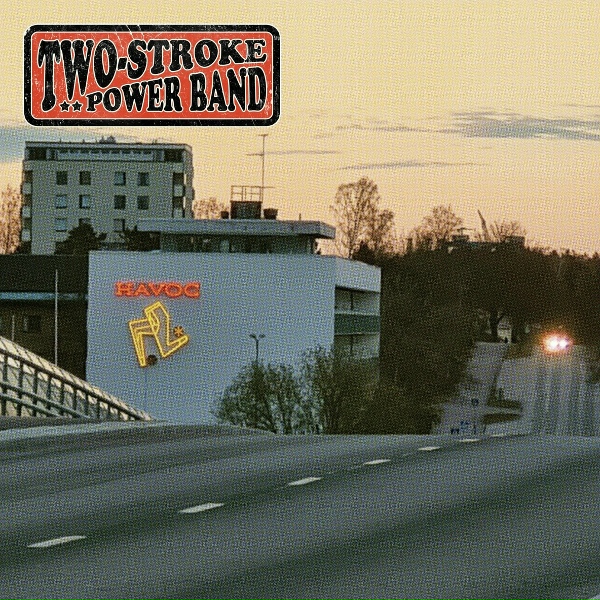 Обложка: Two-Stroke Power Band - Come Along