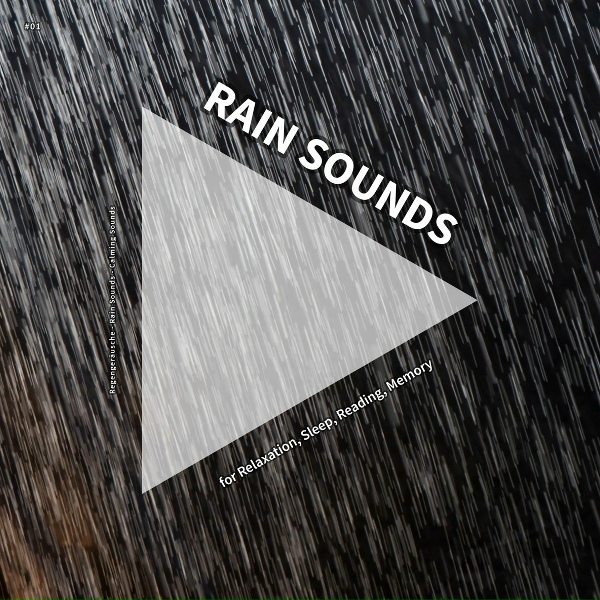 Обложка: Regengeräusche, Rain Sounds, Calming Sounds - Rain Sounds