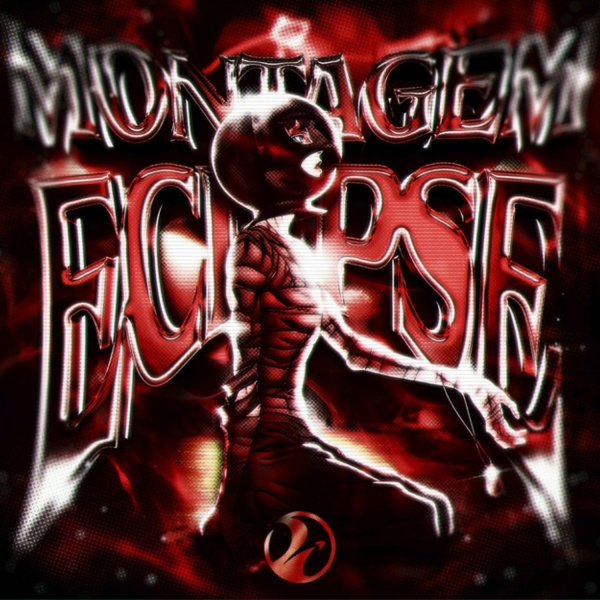 Обложка: DJ FKU - MONTAGEM ECLIPSE - Ultra Slowed