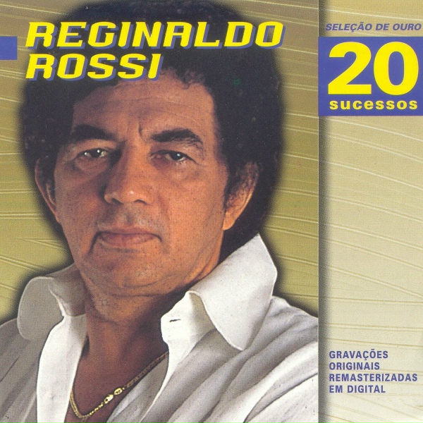 Обложка: Reginaldo Rossi - Mon Amour, Meu Bem, Ma Femme
