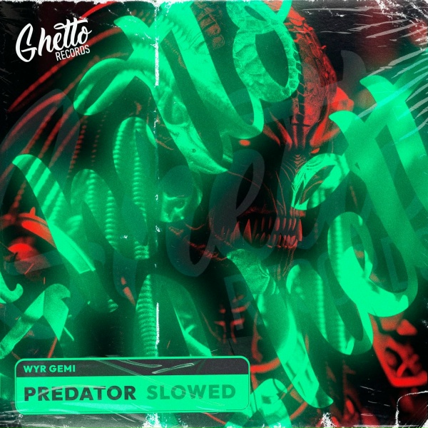 Обложка: WYR GEMI - Predator (Slowed)