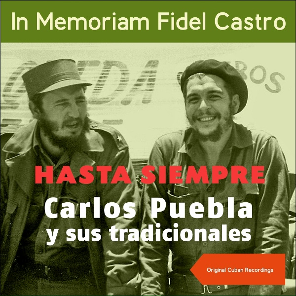 Обложка: Carlos Puebla Y Sus Tradicionales - La caimanera