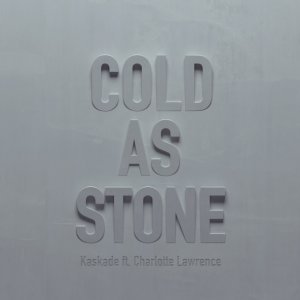 Обложка: Kaskade feat. Charlotte Lawrence - Cold as Stone