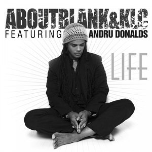 Обложка: Aboutblank&KLC feat. Andru Donalds feat. Andru Donalds - Life