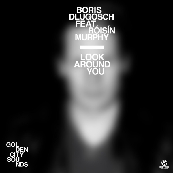 Обложка: Boris Dlugosch feat. Róisín Murphy - Look Around You