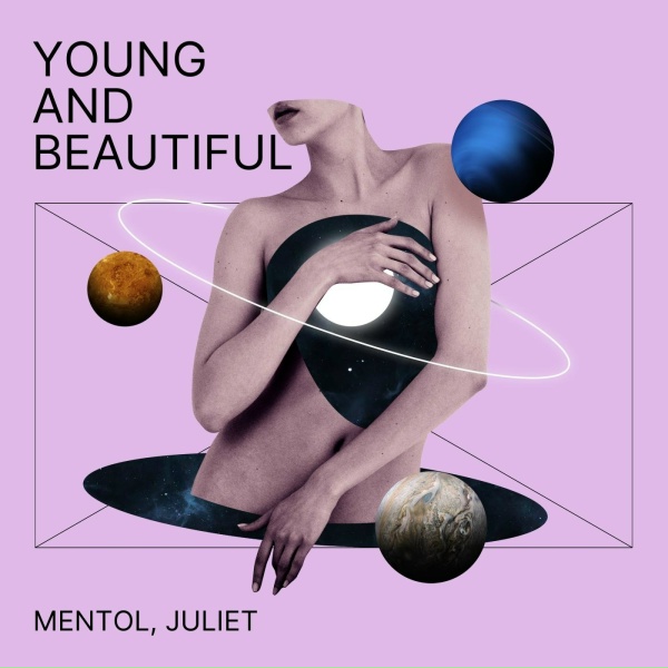 Обложка: Mentol, Juliet - Young and Beautiful