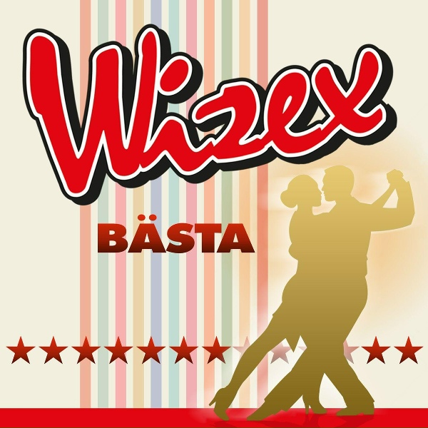 Обложка: Wizex - Lika ung i hjärtat än