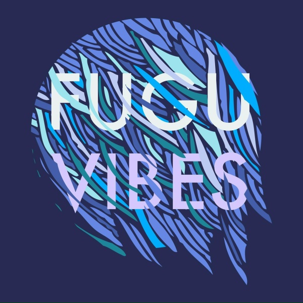 Обложка: Fugu Vibes - ear to the ground