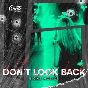 Обложка: Night Motion - Don't Look Back