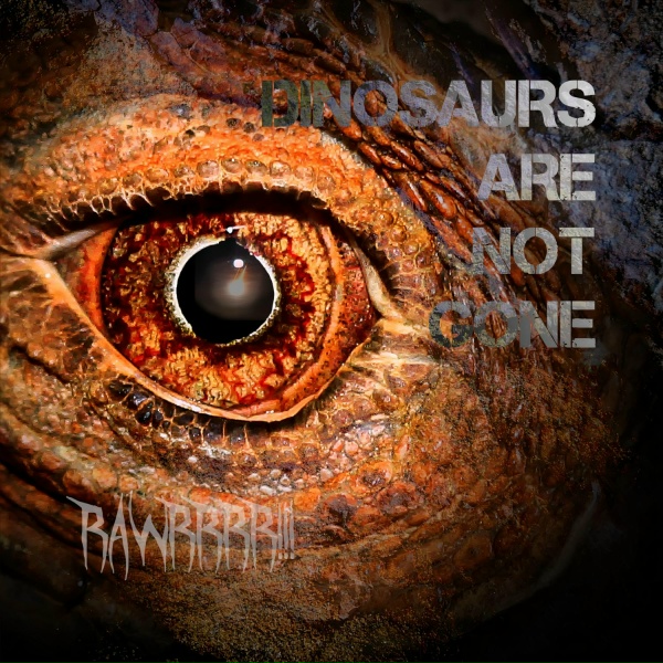 Обложка: DINOSAURSARENOTGONE! - Trias